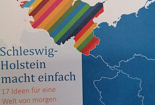Titelblatt der Broschüre "Schleswig-Holstein macht einfach - 17 Ideen für eine Welt von morgen"